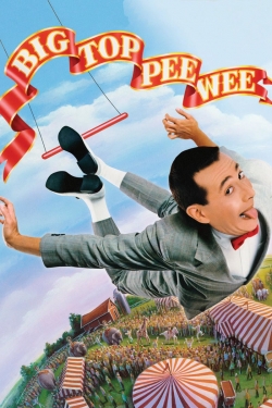 Watch Free Big Top Pee-wee Full Movies HD Online MyFlixer