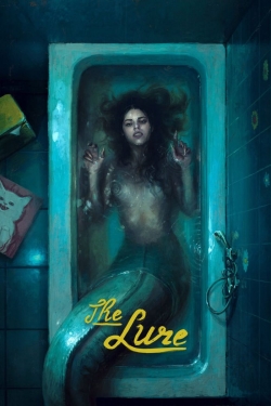 Watch Free The Lure Full Movies HD Online MyFlixer