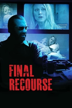 Watch Free Final Recourse Full Movies HD Online MyFlixer