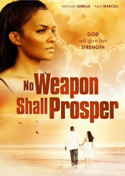 Watch Free No Weapon Shall Prosper Full Movies HD Online MyFlixer