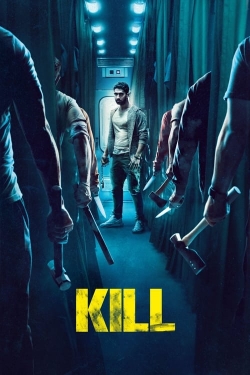 Watch Free Kill Full Movies HD Online MyFlixer