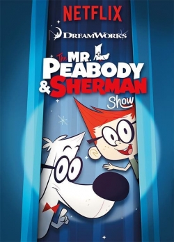 Watch Free The Mr. Peabody & Sherman Show Full Movies HD Online MyFlixer