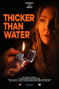 Watch Free Thicker Than Water Full Movies HD Online MyFlixer