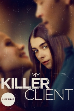 Watch Free My Killer Client Full Movies HD Online MyFlixer