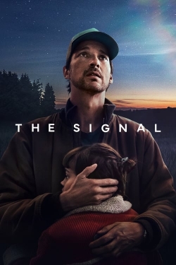 Watch Free The Signal Full Movies HD Online MyFlixer