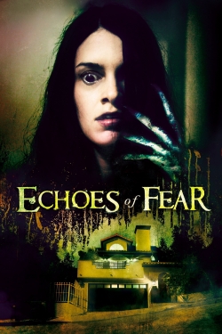 Watch Free Echoes of Fear Full Movies HD Online MyFlixer