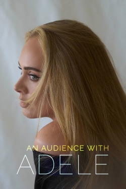 Watch Free An Audience with Adele Full Movies HD Online MyFlixer