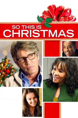 Watch Free So This Is Christmas Full Movies HD Online MyFlixer