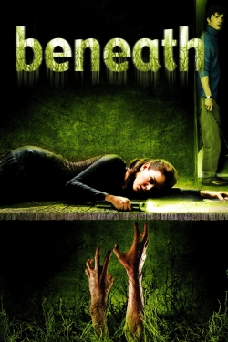 Watch Free Beneath Full Movies HD Online MyFlixer