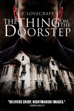 Watch Free The Thing on the Doorstep Full Movies HD Online MyFlixer