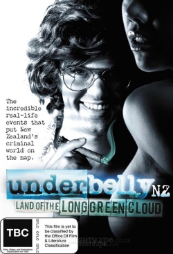 Watch Free Underbelly NZ: Land of the Long Green Cloud Full Movies HD Online MyFlixer