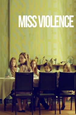 Watch Free Miss Violence Full Movies HD Online MyFlixer