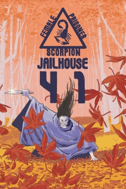 Watch Free Female Prisoner Scorpion: Jailhouse 41 Full Movies HD Online MyFlixer