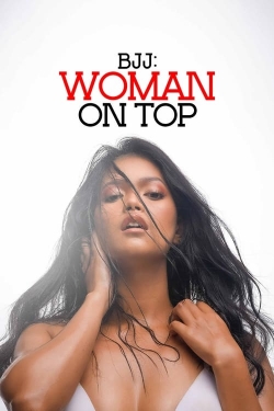 Watch Free BJJ: Woman on Top Full Movies HD Online MyFlixer