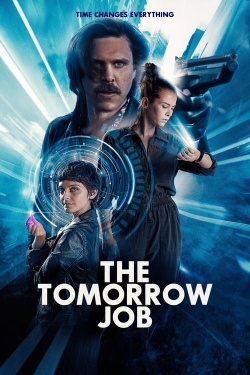 Watch Free The Tomorrow Job Full Movies HD Online MyFlixer