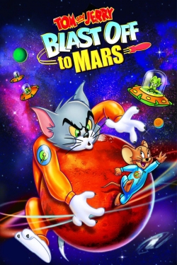 Watch Free Tom and Jerry Blast Off to Mars! Full Movies HD Online MyFlixer