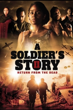 Watch Free A Soldier's Story 2: Return from the Dead Full Movies HD Online MyFlixer