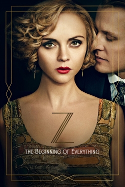 Watch Free Z: The Beginning of Everything Full Movies HD Online MyFlixer