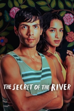 Watch Free The Secret of the River Full Movies HD Online MyFlixer