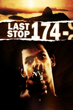 Watch Free Last Stop 174 Full Movies HD Online MyFlixer