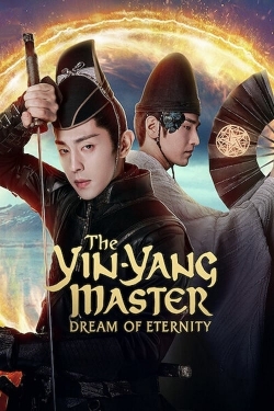 Watch Free The Yin-Yang Master: Dream of Eternity Full Movies HD Online MyFlixer