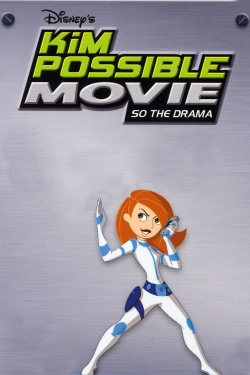 Watch Free Kim Possible Movie: So the Drama Full Movies HD Online MyFlixer