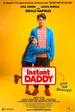 Watch Free Instant Daddy Full Movies HD Online MyFlixer