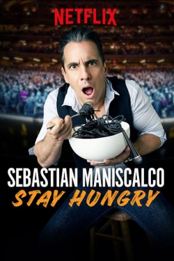 Watch Free Sebastian Maniscalco: Stay Hungry Full Movies HD Online MyFlixer