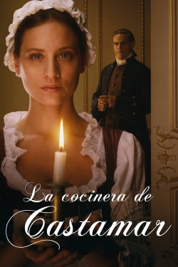 Watch Free La cocinera de Castamar Full Movies HD Online MyFlixer