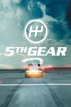 Watch Free Fifth Gear Full Movies HD Online MyFlixer