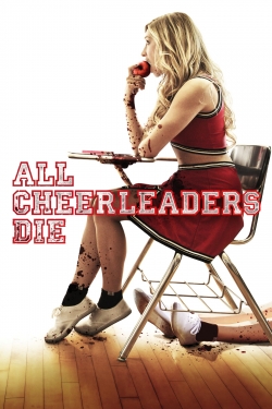 Watch Free All Cheerleaders Die Full Movies HD Online MyFlixer