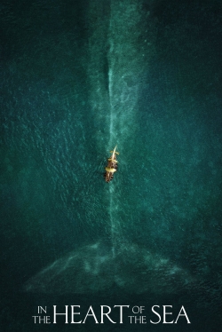 Watch Free In the Heart of the Sea Full Movies HD Online MyFlixer