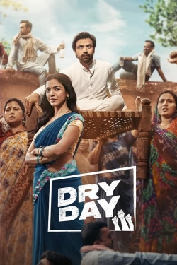 Watch Free Dry Day Full Movies HD Online MyFlixer