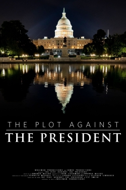 Watch Free The Plot Against The President Full Movies HD Online MyFlixer