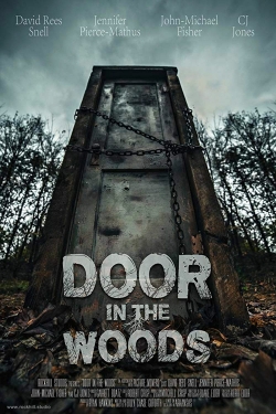 Watch Free Door in the Woods Full Movies HD Online MyFlixer