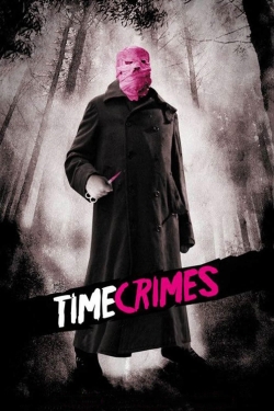 Watch Free Timecrimes Full Movies HD Online MyFlixer