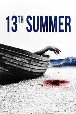 Watch Free 13th Summer Full Movies HD Online MyFlixer