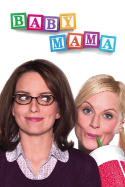 Watch Free Baby Mama Full Movies HD Online MyFlixer