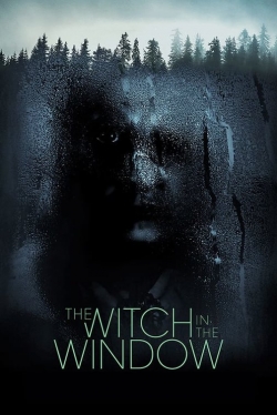 Watch Free The Witch in the Window Full Movies HD Online MyFlixer