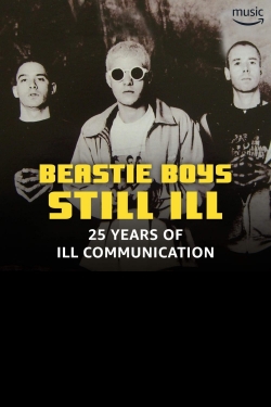 Watch Free Still Ill: 25 Years of 'Ill Communication' Full Movies HD Online MyFlixer