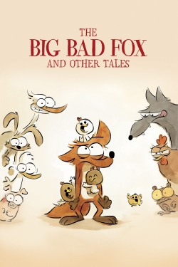 Watch Free The Big Bad Fox and Other Tales Full Movies HD Online MyFlixer