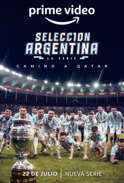 Watch Free Argentine National Team, Road to Qatar Full Movies HD Online MyFlixer