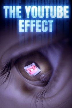 Watch Free The YouTube Effect Full Movies HD Online MyFlixer