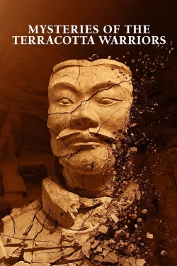 Watch Free Mysteries of the Terracotta Warriors Full Movies HD Online MyFlixer