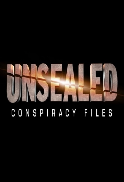 Watch Free Unsealed: Conspiracy Files Full Movies HD Online MyFlixer