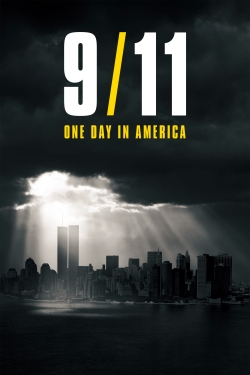 Watch Free 9/11: One Day in America Full Movies HD Online MyFlixer