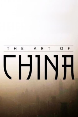 Watch Free Art of China Full Movies HD Online MyFlixer