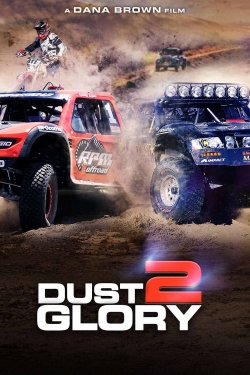 Watch Free Dust 2 Glory Full Movies HD Online MyFlixer