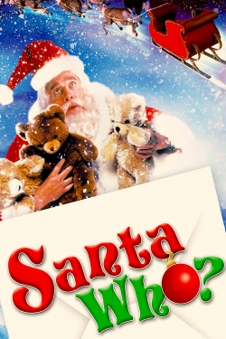 Watch Free Santa Who? Full Movies HD Online MyFlixer