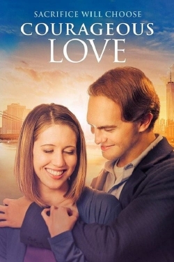 Watch Free Courageous Love Full Movies HD Online MyFlixer